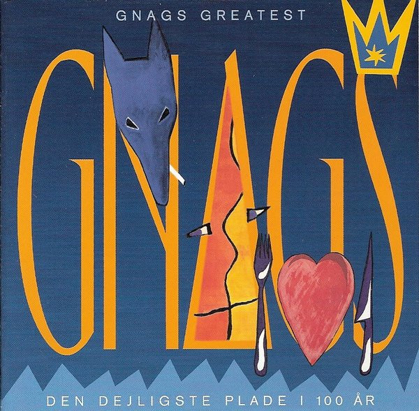 Gnags Greatest CD