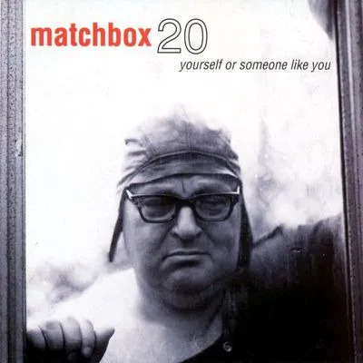 Matchbox Twenty Yourself Or Someone Like You vinyl lp